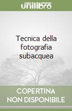 Tecnica della fotografia subacquea