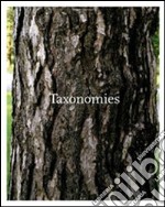 Taxonomies. Ediz. bilingue