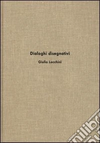 Dialoghi disegnativi