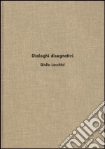 Dialoghi disegnativi libro