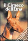 Cirneco dell'Etna libro