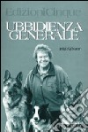 Ubbidienza generale libro di Sjösten Inki