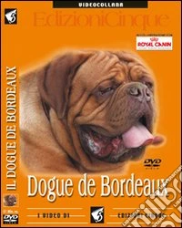 Dogue de Bordeaux. DVD libro