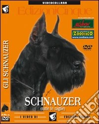 Gli schnauzer. DVD libro