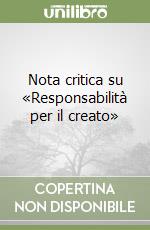 Nota critica su «Responsabilità per il creato» libro