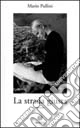 La strada giusta