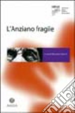 L'anziano fragile libro