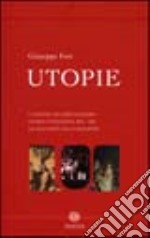 Utopie: Storia veneziana del '300-L'assedio di Gerusalemme-Le illusioni della ragione libro