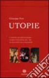 Utopie: Storia veneziana del '300-L'assedio di Gerusalemme-Le illusioni della ragione libro