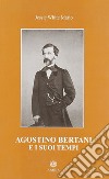 Agostino Bertani e i suoi tempi libro