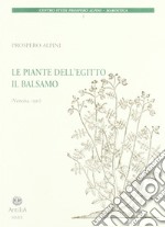 Le piante dell'Egitto. Il balsamo