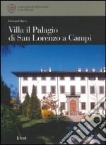 Villa il Palagio di San Lorenzo a Campi libro