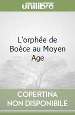 L'orphée de Boèce au Moyen Age