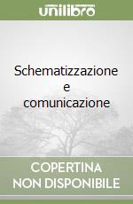 Schematizzazione e comunicazione libro