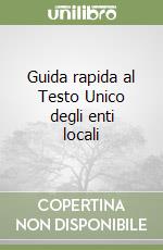 Guida rapida al Testo Unico degli enti locali