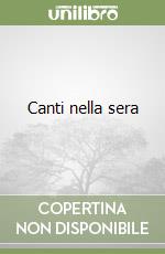 Canti nella sera