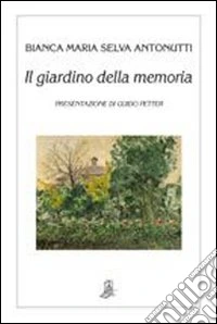 Il giardino della memoria