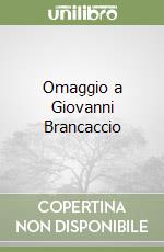 Omaggio a Giovanni Brancaccio libro