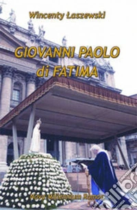 Giovanni Paolo di Fatima