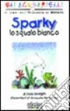 Sparky lo squalo bianco libro