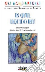 In quel liquido blu libro