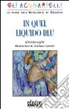 In quel liquido blu libro