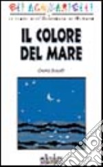 I colori del mare