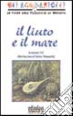 Il liuto e il mare