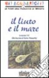 Il liuto e il mare libro