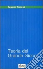 Teoria del grande gioco