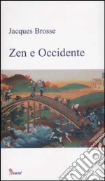 Zen e Occidente libro