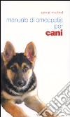 Manuale di omeopatia per cani libro