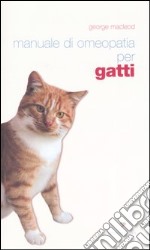 Manuale di omeopatia per gatti