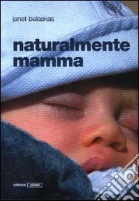 Naturalmente mamma