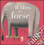 Il libro dei forse libro