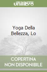 Yoga Della Bellezza, Lo libro