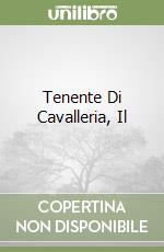 Tenente Di Cavalleria, Il libro