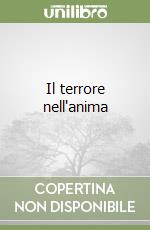 Il terrore nell'anima libro