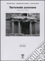 Terremoto zeronove. Diari da un sisma libro