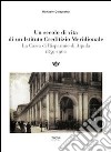Un secolo di vita di un istituto creditizio meridionale. La cassa di risparmio di Aquilia (1859-1960) libro