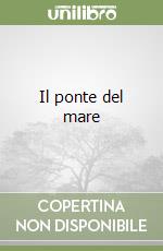 Il ponte del mare