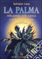 La palma nella storia, nella poesia e nella tradizione siciliana