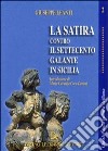 La satira contro il Settecento galante in Sicilia libro