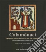 Calamónaci. Antropologia della festa e culto dei santi nell'agrigentino libro