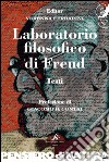 Laboratorio filosofico di Freud libro
