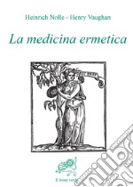 La medicina ermetica libro