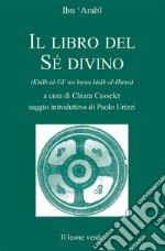 Il libro del sé divino libro