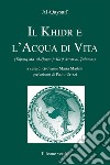 Il Khidr e l'acqua di vita libro