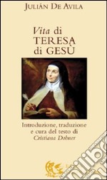 Vita di Teresa di Gesù