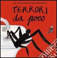 Terrori da poco